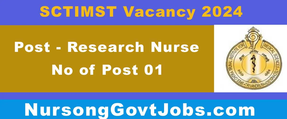 SCTIMST Research Nurse vacancy 2024
