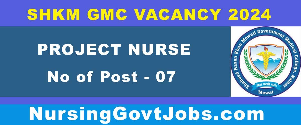 GMC Mewat Project Nurse Vacancy 2024