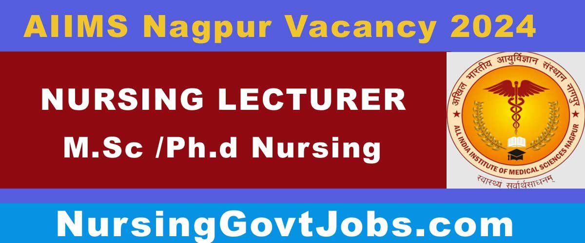 AIIMS Nagpur Nursing Lecturer