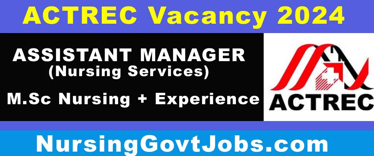 ACTREC Assistant Manager Vacancy 2024