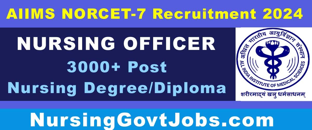 AIIMS NORCET 7 Notification 2024