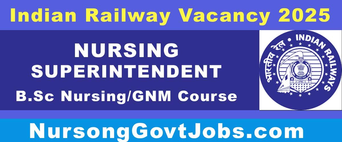 RRB Nursing Superintendent Vacancy 2025