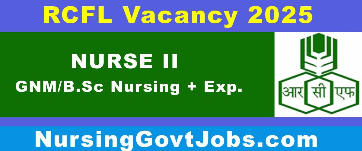 RCFL Nurse Vacancy 2025