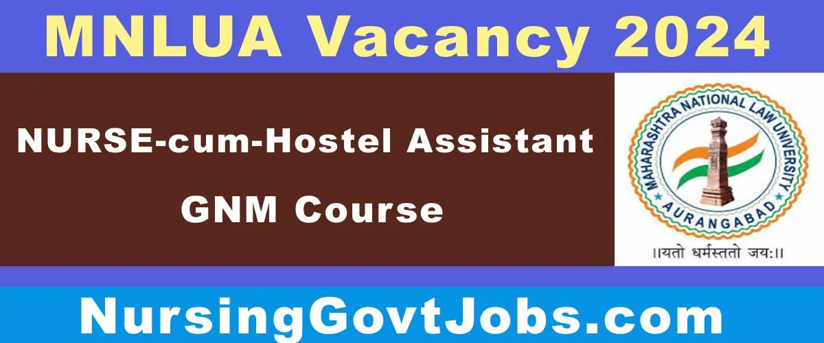 MNLUA Staff Nurse Vacancy 2024