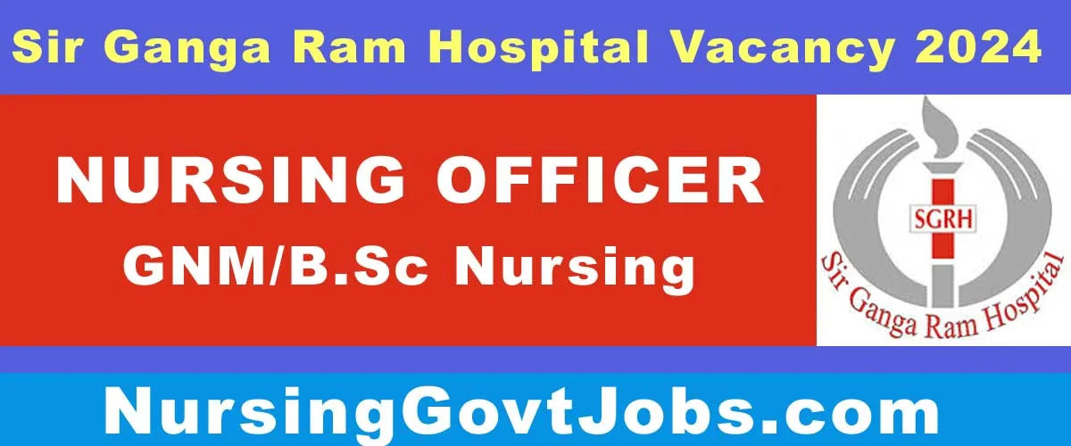 SGRH Nursing Officer Vacancy 2024