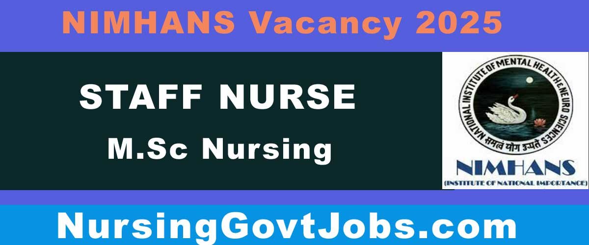 NIMHANS Project Nurse Vacancy 2025