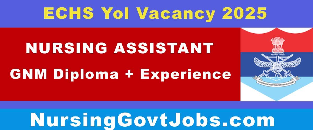 ECHS YOL Nursing Assistant Vacancy 2025