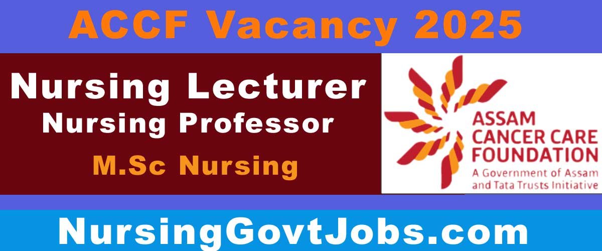 ACCF Nursing Lecturer Vacancy 2025