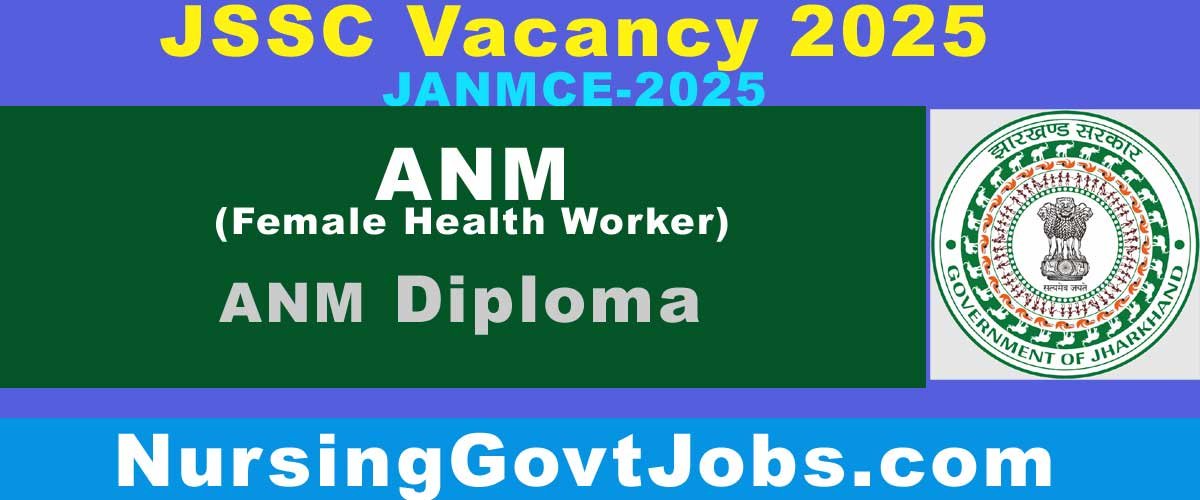 JSSC ANM Vacancy 2025