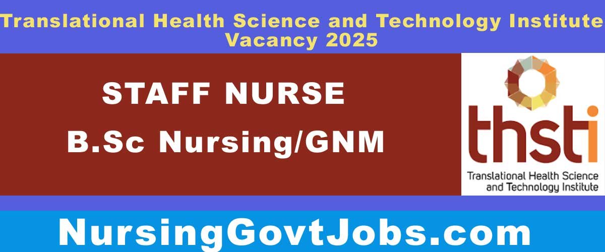 THSTI Staff Nurse Vacancy 2025
